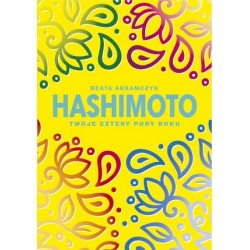 Hashimoto. Twoje cztery...