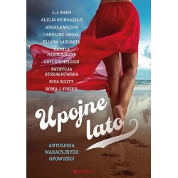 Upojne lato. Antologia...