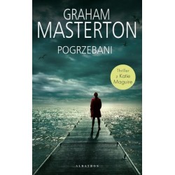 Pogrzebani. Seria z...