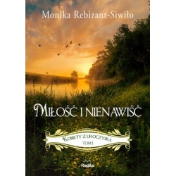 Miłość i nienawiść. Saga...