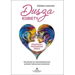 Dusza kobiety. Prawdziwy...
