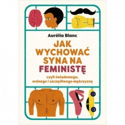 Jak wychować syna na feministę