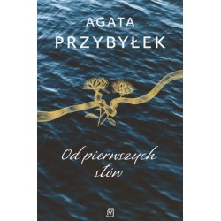 Od pierwszych słów