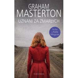 Uznani za zmarłych. Seria z...