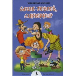 Gdzie jesteś, Cukierku?