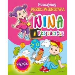 Nina i przyjaciele....