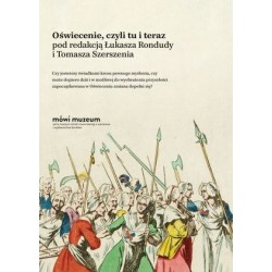 Oświecenie, czyli tu i teraz