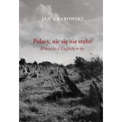 Polacy, nic się nie stało!...