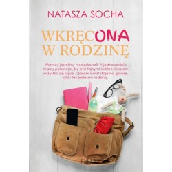 Wkręcona w rodzinę