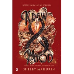 Krew i miód. Trylogia Gołąb...