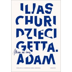 Dzieci getta. Mam na imię Adam