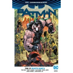 Batman. Miasto Bane`a. Tom 12