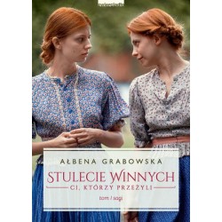 Stulecie Winnych. Ci,...