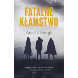 Fatalne kłamstwo