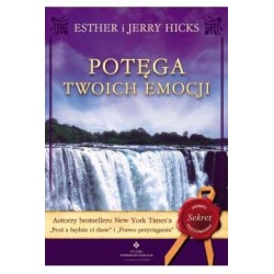 Potęga twoich emocji