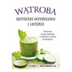 Wątroba. Skuteczne...