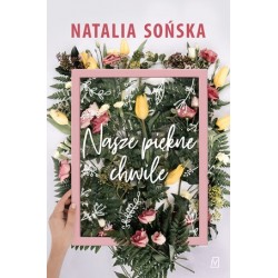 Nasze piękne chwile