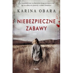 Niebezpieczne zabawy