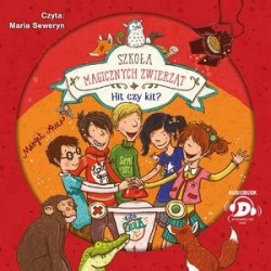 Hit czy kit? Szkoła...