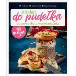 201 dań do pudełka. Domowa...