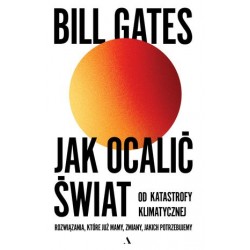 Jak ocalić świat od...