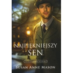 Najpiękniejszy sen. Cykl...