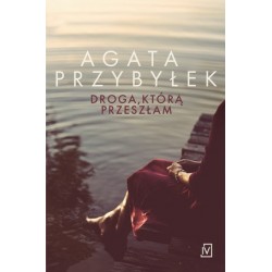 Droga, którą przeszłam