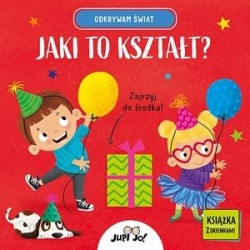 Jaki to kształt? Odkrywam...