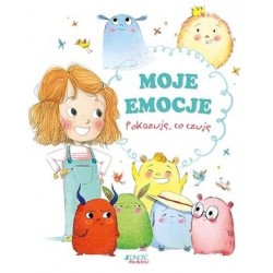 Moje emocje. Pokazuję, co...