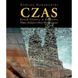 Czas. Rynek w Krakowie /...