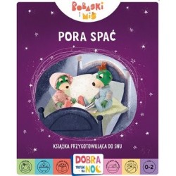 Bobaski i Miś. Pora spać....