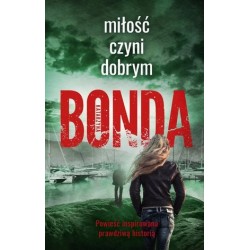 Miłość czyni dobrym....