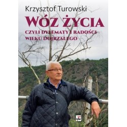 Wóz życia, czyli dylematy i...