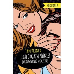 Jego orgazm później....