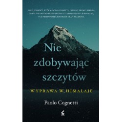 Nie zdobywając szczytów....