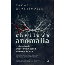Chwilowa anomalia. O...