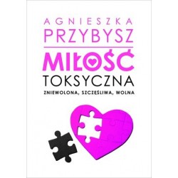 Miłość toksyczna