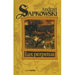 Lux perpetua. Trylogia...