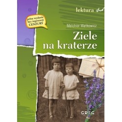 Ziele na kraterze (wydanie...