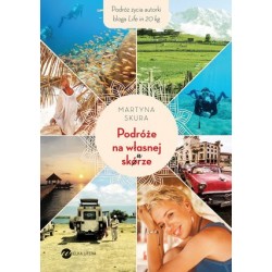 Podróże na własnej skórze
