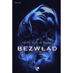 Bezwład. Trylogia oporu. Tom 2