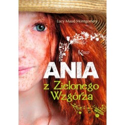 Ania z Zielonego Wzgórza