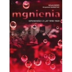 Mgnienia. Opowieści z lat...