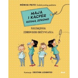 Maja i Kacper rosną zdrowo....