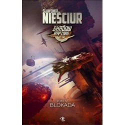 Blokada. Cykl Shadow...