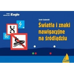 Światła i znaki nawigacyjne...