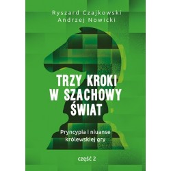 Trzy kroki w szachowy...