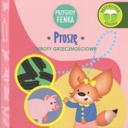 Proszę. Przygody Fenka