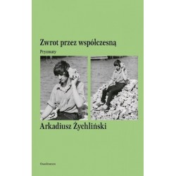 Zwrot przez współczesną....