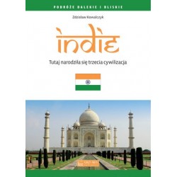 Indie. Tutaj narodziła się...